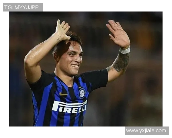 劳塔罗加盟新球队,引发转会市场的一波波涟漪 劳塔罗加盟新球队,引发转会市场的一波波涟漪