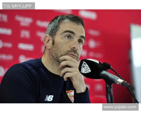 塞维利亚主帅无缘续约,下赛季将更换教练组 塞维利亚主帅无缘续约,下赛季将更换教练组